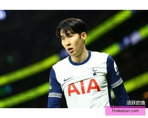 孙兴慜持续提升进攻表现，成热刺前场核心